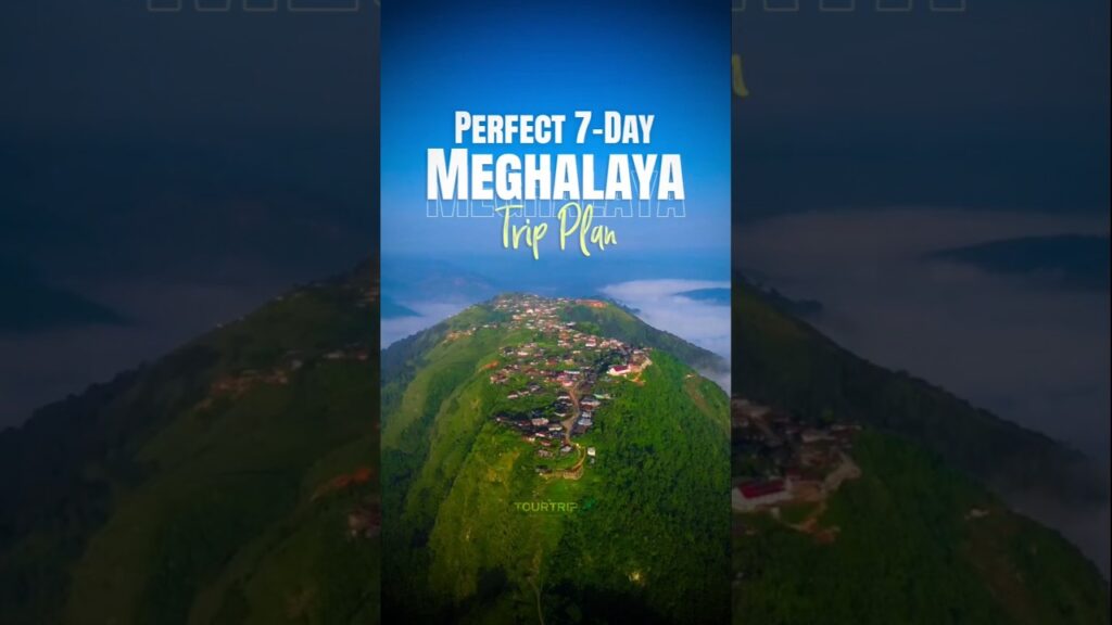 Perfect 7 Day Meghalaya Trip Plan | Shillong Trip | Cherrapunji | Dawki